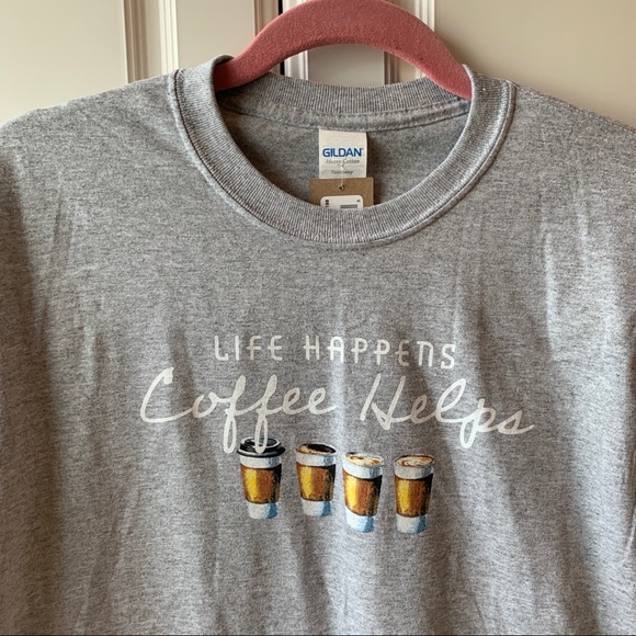NWT Life Happens Coffee Helps T-Shirt - Picture 2 of 6